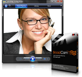 Click here to Download BroadCam Video Streaming Software